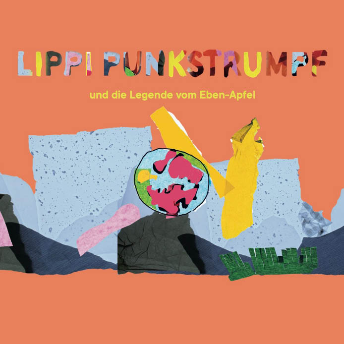Lippi Punkstrumpf und die Legende des Eben-Apfels in leichter Sprache (mind. 10€)